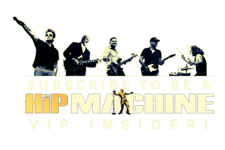 Join The HiP Machine insider list for exclusive updates and upcoming shows